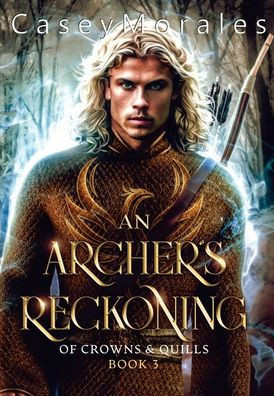 An Archer's Reckoning: An m/m epic fantasy romance adventure