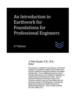 An Introduction to Earthwork for Foundations for Professional Engineers