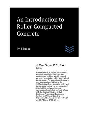 An Introduction to Roller Compacted Concrete