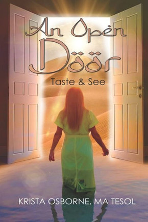 An Open Door: Taste and See