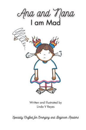 Ana and Nana: I Am Mad