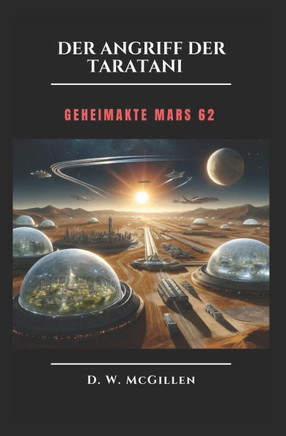 Angriff der Taratani: Geheimakte MARS 62