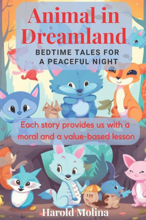 Animal in Dreamland Bedtime Tales for a Peaceful Night