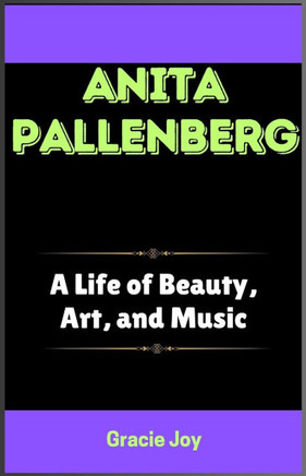 Anita Pallenberg: A Life of Beauty, Art, and Music