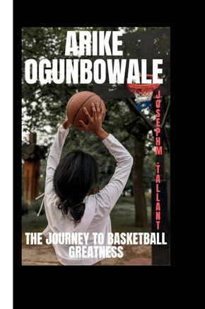 Arike Ogunbowale: The Journey to Basketball Greatness