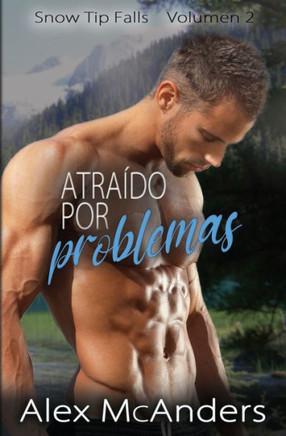 Atraído por problemas