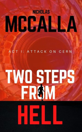 Attack On CERN: A Suspense Thriller Novel