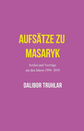 Aufsätze zu Masaryk