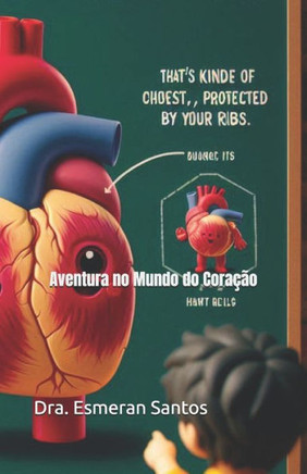 Aventura no Mundo do Coração