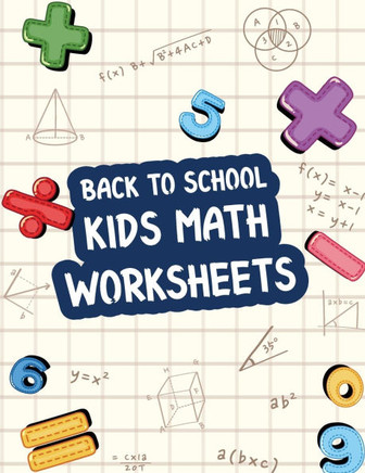 Back to School Kids Math Worksheet