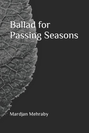 Ballad for Passing Seasons