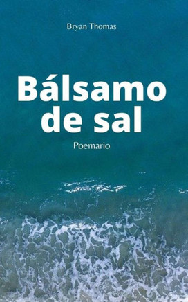 Bálsamo de sal: Poemario