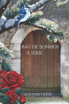 Baú de Sonhos: A Série
