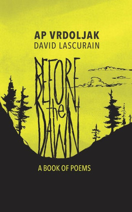 Before the Dawn: A Book of Poems