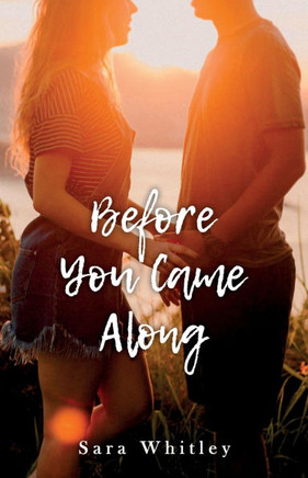 Before You Came Along