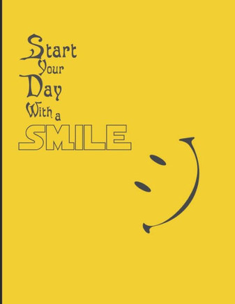 Begin your Day with a Smile