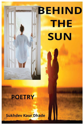 Behind the Sun: Poetry