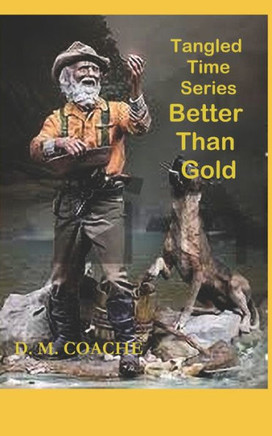 Better Than Gold