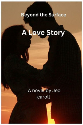 Beyond the Surface: A Love story