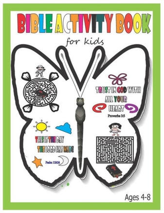 Bible Activity Book for kids ages 4-8: Bible Verses and Mazes Activities for Kids