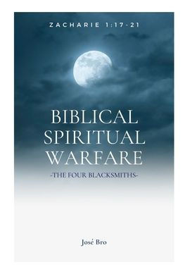 Biblical Spiritual Warfare
