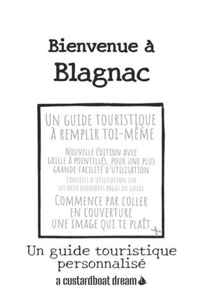 Bienvenue à Blagnac: Un guide touristique personnalisé