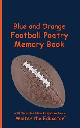 Blue and Orange Football Poetry Memory Book