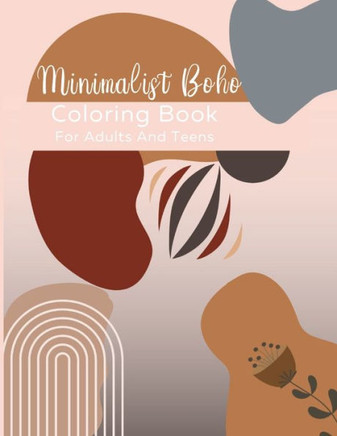Boho Coloring Book: For Adults and Teens