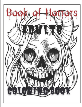 Book of Horrors: Adult coloring book