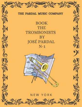 Book the Trombonists Nightmare by José Pardal N-1: New York