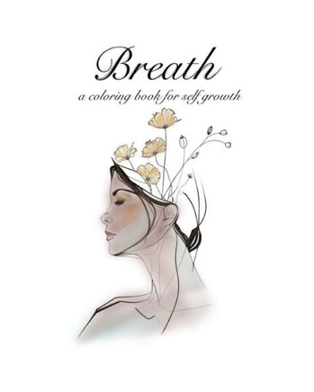 Breath: A Coloring Book