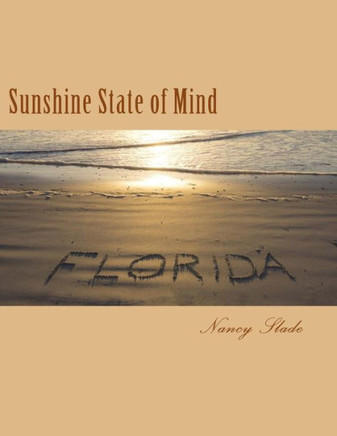 Sunshine State Of Mind