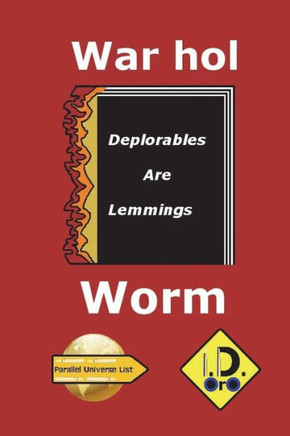 Warhol Worm - 9781721718030