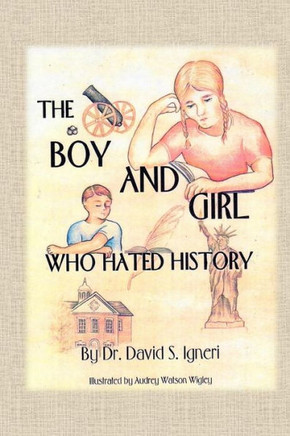 The Boy And Girl Who Hated History