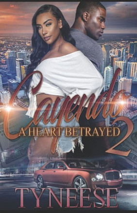 Cayendo 2: A Heart Betrayed