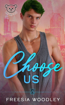 Choose Us: An MM Daddy Romance