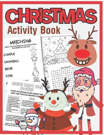 Christmas Activity Book: Mazes, Dot to Dot Puzzles, Word Search, Color by Number, Coloring Pages, and More