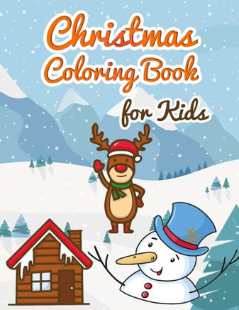 Christmas Coloring Book for Kids: 50 Christmas Coloring Pages for Kids