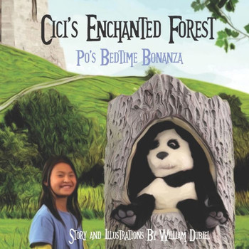 Cici's Enchanted Forest Stories: Po's Bedtime Bonanza