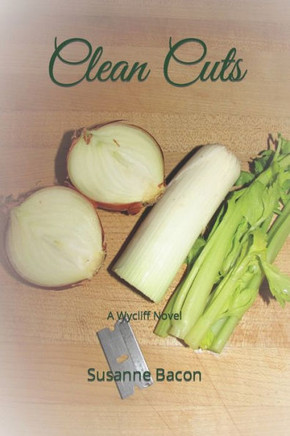 Clean Cuts: A Wycliff Novel