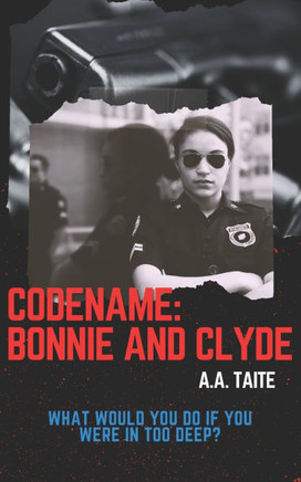Codename: Bonnie and Clyde