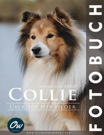 Collie: Fotobuch - über 100 hd-bilder