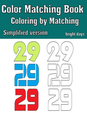 Color Matching Book For Kids: Coloring By Matching Simplified Version