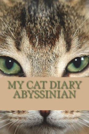 My Cat Diary : Abyssinian