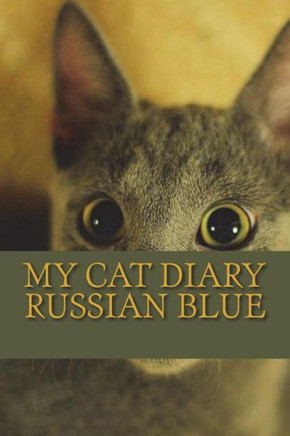 My Cat Diary : Russian Blue