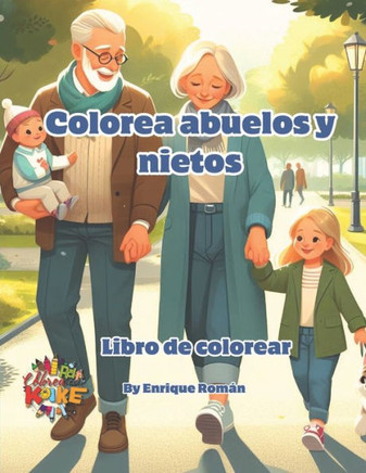 Colorea abuelos y nietos: Une a estas generaciones con el color