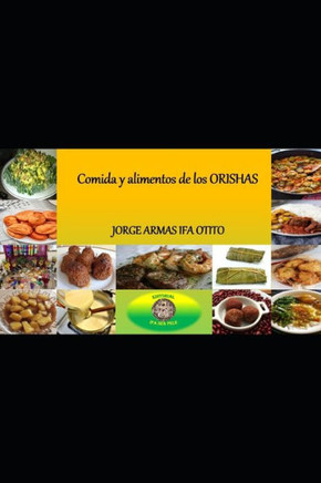 Comidas y alimentos para los orishas: Adimu