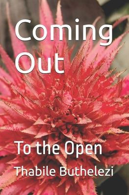 Coming Out: To the Open