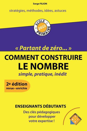 Comment Construire Le Nombre: Partant de zéro...