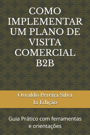 Como Alcançar a Excelência Na Gestão Comercial B2B: Vencendo Desafios & Identificando Oportunidades